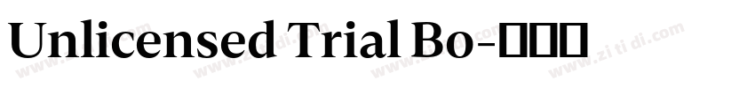 Unlicensed Trial Bo字体转换